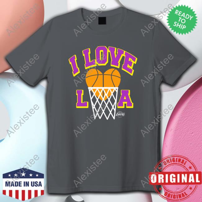 Official NBA homage los angeles Lakers hometown I love LA T-shirt, hoodie,  tank top, sweater and long sleeve t-shirt